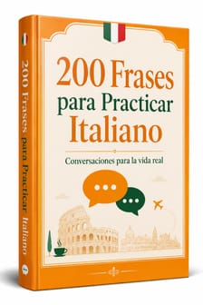 200 Frases para Practicar Italiano